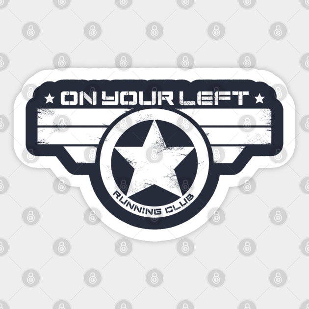 On Your Left Running Club Sticker by fl0ydjohnson